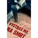 Vystraš ma na smrť
