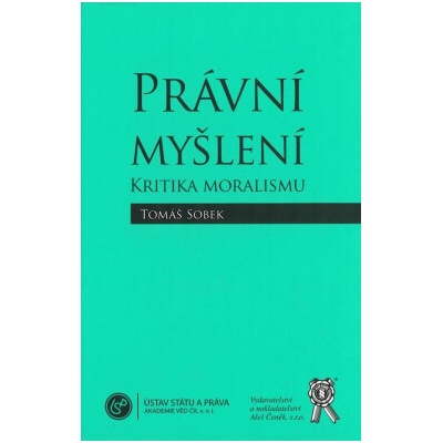 Právní myšlení. Kritika moralismu