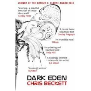 Dark Eden | Chris Beckett (2012)