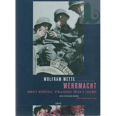 Wehrmacht - Wolfram Wette