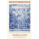 Mrazivé krematorium