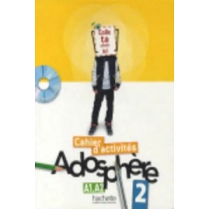Adosphère 2 - Cahier d'activités + CD-Rom | Celine Himber, Marie-Laure Poletti (ISBN: 9782011557179)