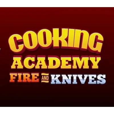 Cooking Academy Fire and Knives