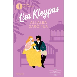 All'alba sarò tua | Lisa Kleypas (2023)