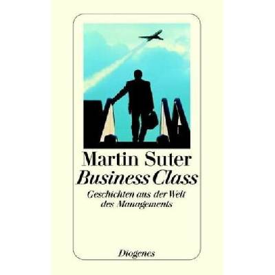 Business Class, Geschichten aus der Welt des Managements