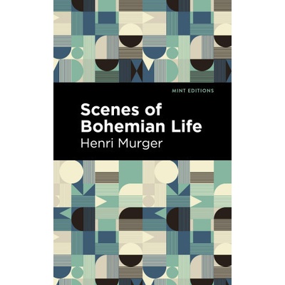 Scenes of Bohemian Life