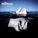 SHERLOCKS, THE - UNDER YOUR SKY LP