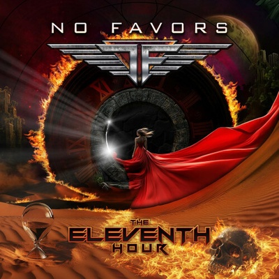 NO FAVORS - THE ELEVENTH HOUR 1 CD