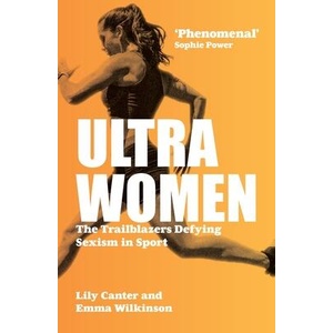 Ultra Women | Emma Wilkinson (ISBN: 9781914487095)