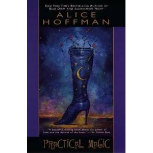 Practical Magic | Alice Hoffman (ISBN: 9780425190371)