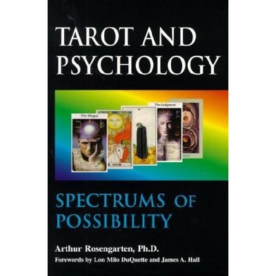 Tarot and Psychology Rosengarten Ph. D. Arthur