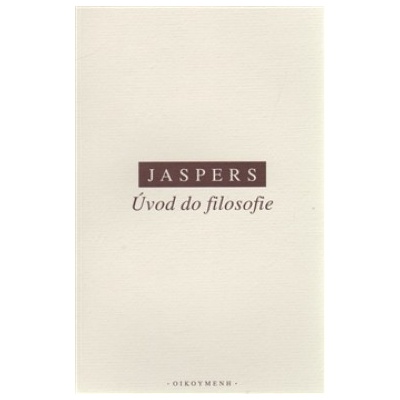 Úvod do filosofie - Karl Jaspers