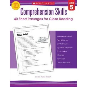 Comprehension Skills: Short Passages for Close Reading: Grade 5 | Linda Beech (ISBN: 9780545460569)