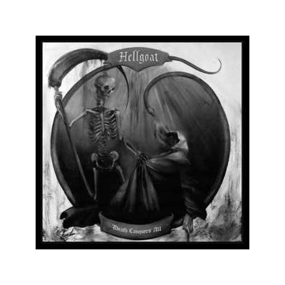 Hellgoat - Death Conquers All LP