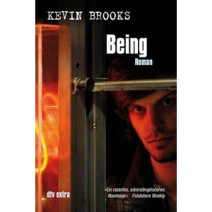 Being | Kevin Brooks, Uwe-Michael Gutzschhahn (2009)