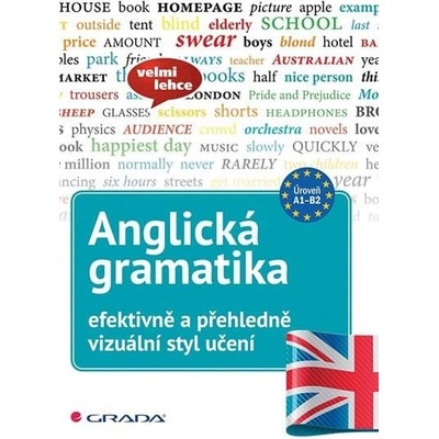 Anglická gramatika efektivně a přehledně - Lutz Walther