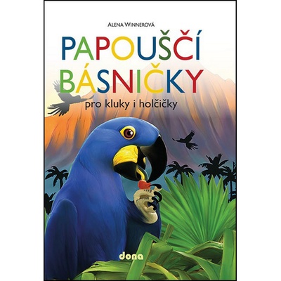 Papouščí básničky pro kluky a holčičky – Zboží Mobilmania