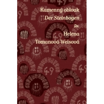 Kamenný oblouk Der Steinbogen