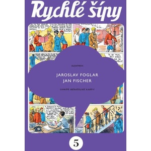 Rychlé šípy - sběratelské vydání - 5. díl | Jaroslav Foglar (2025)