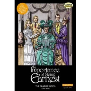 Importance of Being Earnest the Graphic Novel (ISBN: 9781906332921)