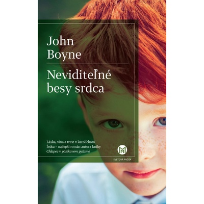 Neviditeľné besy srdca - John Boyne