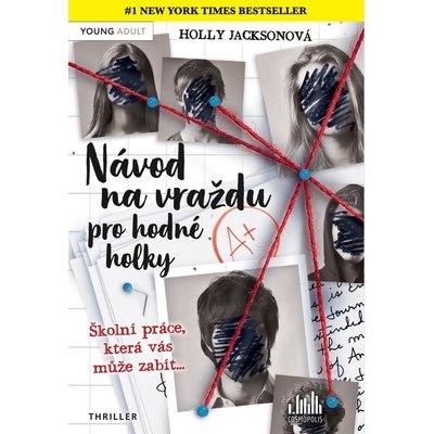 Návod na vraždu pro hodné holky - Holly Jacksonová