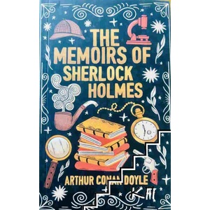 The memoirs of Sherlock Holmes (ISBN: 9781648333309)
