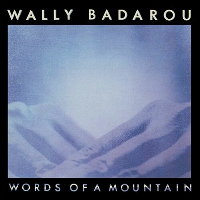 BADAROU, WALLY - WORDS OF A MOUNTAIN CD