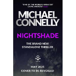 Nightshade | Michael Connelly (ISBN: 9781398726703)