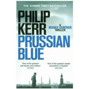 Prussian Blue | Philip Kerr (ISBN: 9781784296513)