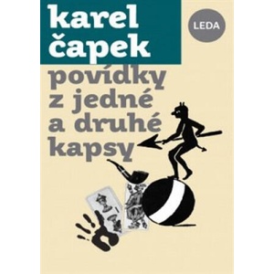 Povídky z jedné a z druhé kapsy | Karel Čapek (2020)