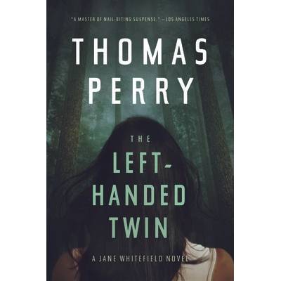 The Left-Handed Twin: A Jane Whitefield Novel Perry Thomas vazba – Hledejceny.cz