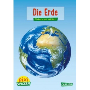 Pixi Wissen 3: Die Erde | Imke Rudel (ISBN: 9783551241931)