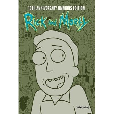 Rick and Morty 10th Anniversary Omnibus Vol. 5 | Sam Maggs, Marc Ellerby, Stephanie Phillips, Josh Trujillo, James Asmus, Alex Firer, Constanza Oroza, Sarah Stern, Emmett Hobbes, Marc Ellerby, Ryan Lee, Tony Fleecs, Jarrett Williams, Fred C Stresing