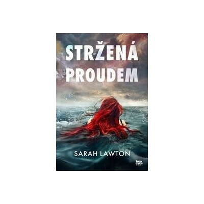 Stržená proudem - Sarah Lawton