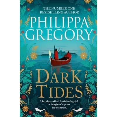 Dark Tides - Philippa Gregory