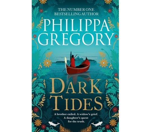 Dark Tides - Philippa Gregory