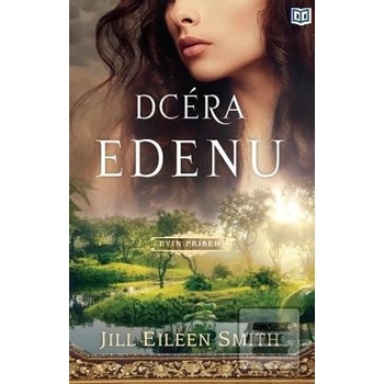 Dcéra Edenu - Jill Eileen Smith