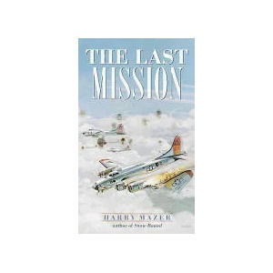 Last Mission | Harry Mazer (ISBN: 9780440947974)