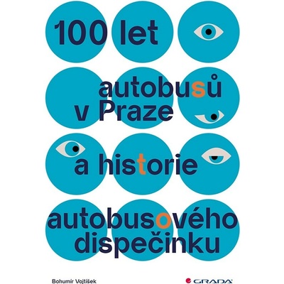 100 let autobusů v Praze a historie autobusového dispečinku - Bohumír Vojtíšek
