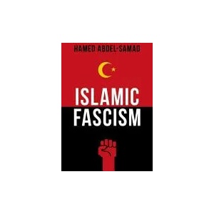 Islamic Fascism | Hamed Abdel-Samad (ISBN: 9781633881242)