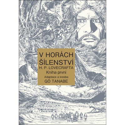 V horách šílenství H. P. Lovecrafta - Gó Tanabe