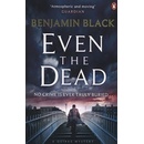 Even the Dead - Black Benjamin
