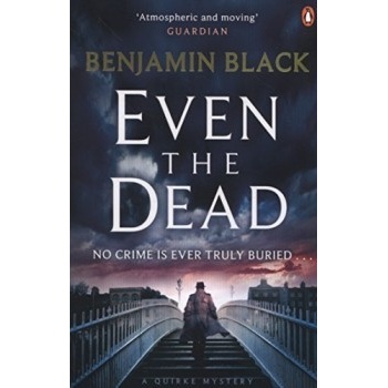 Even the Dead - Black Benjamin