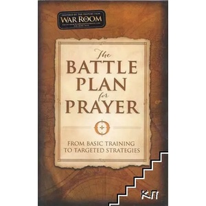 Battle Plan for Prayer | Stephen Kendrick, Alex Kendrick (2015)