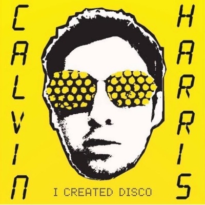 Calvin Harris - I CREATED DISCO LP