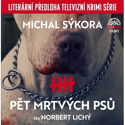 Pět mrtvých psů - Michal Sýkora