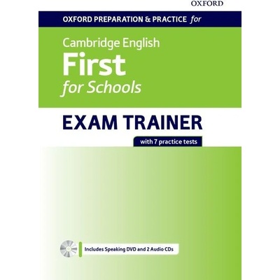 Oxford Preparation & Practice for Cambridge English: First for Schools Exam Trainer Student's Book Pack without Key