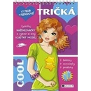 Vyrob trendové tričká – Cool