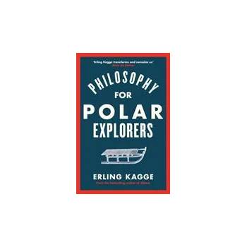 Image 1 of Philosophy of an Explorer | Erling Kagge